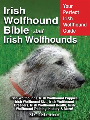 cover image of Irish Wolfhound Bible and Irish Wolfhounds